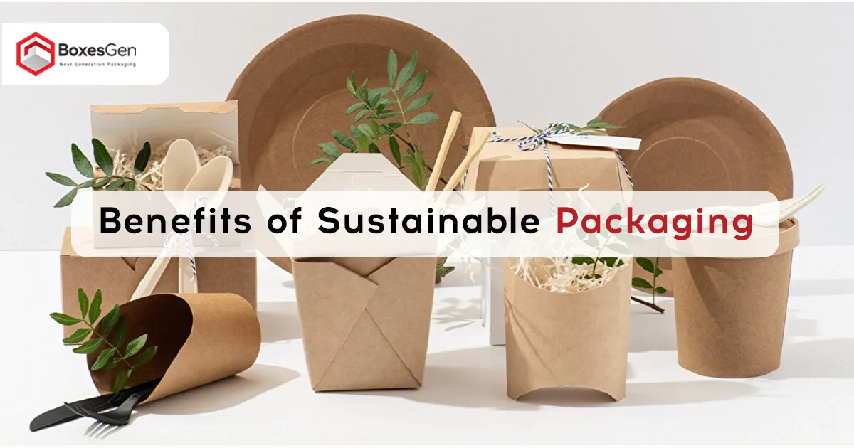 Benefit of Sustainable Packaging