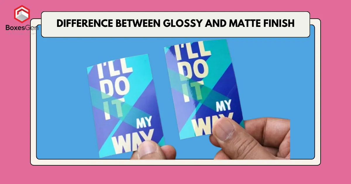 matte vs glossy packaging