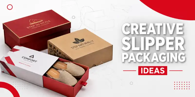 Creative Slipper Packaging Ideas Packaging Guides